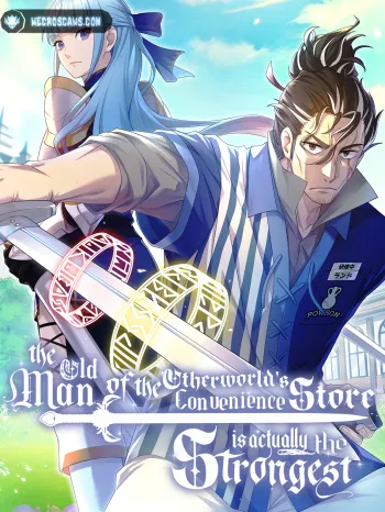 THE OLD MAN OF THE OTHERWORLD'S CONVENIENCE STORE IS ACTUALLY THE STRONGEST THUMBNAIL